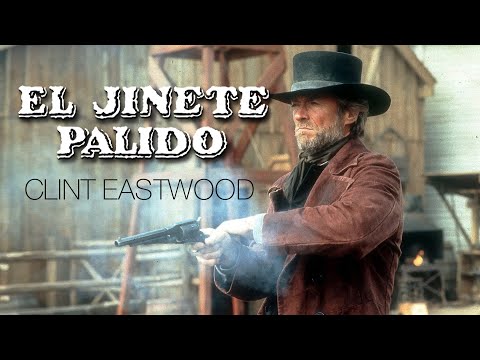 EL JINETE PÁLIDO (Clint Eastwood, 1985)