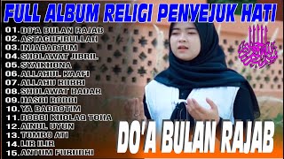 Download lagu LAGU RELIGI PENYEJUK HATI FULL ALBUM DO'A BULAN RAJAB mp3