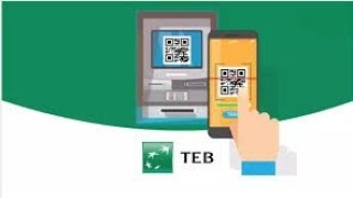 TEB Bankası QR Kod İle Para Çekme - Cepteteb Karekod İle Para Çekme