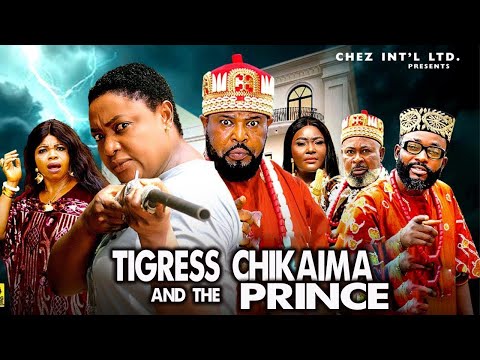 CHIKAIMA THE TIGRESS AND THE PRINCE  FULL - LIZZY GOLD / SOCHI INFINITY 2025 NEW FULL NIGERIAN MOVIE