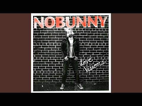 Nobunny Loves You