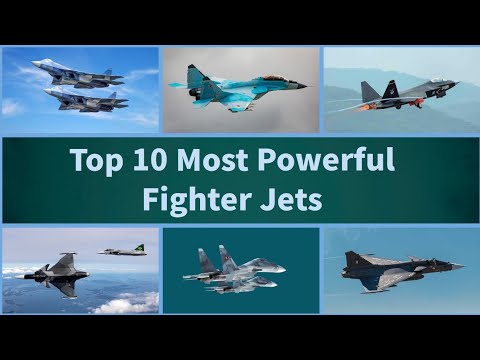 Top 10 Most Powerful Fighter Jets in the World 2024