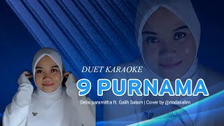 Download lagu SEMBILAN PURNAMA | KARAOKE DUET TANPA VOCAL COWOK mp3