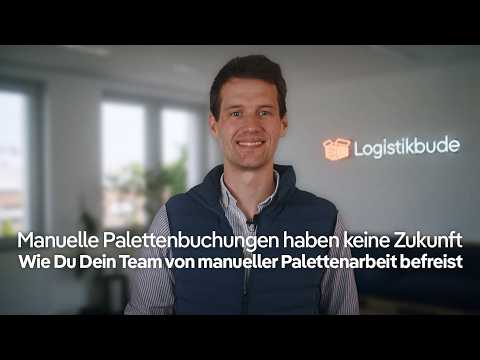 Wie Du Dein Team von manueller Palettenarbeit befreist - Philipp Hüning erklärt's