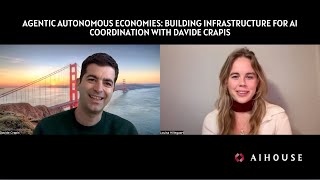 Agentic Autonomous Economies: Building Infrastructure for AI Coordination with Davide Crapis