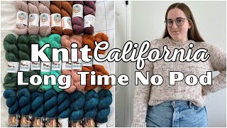 Long Time No Podcast! Lento, Oslo Hats, Mitts, and new yarn - Knit California Podcast