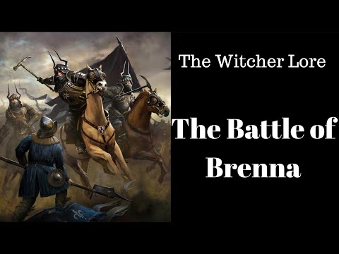 The Witcher Lore- The Battle of Brenna
