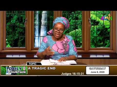 DAILY FOUNTAIN DEVOTIONAL OF JUNE 6, 2020 - MRS. EUNICE F. BABATUNDE, JP.