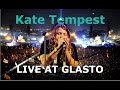 Kae Tempest - Live Glastonbury Festival - 2017 - Best Quality HD