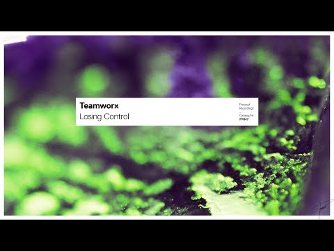 Teamworx - Losing Control