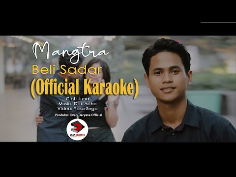 BELI SADAR~MANGTRA//Official Music Karaoke\\