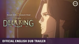 THE DEER KING | Official English Dub Trailer