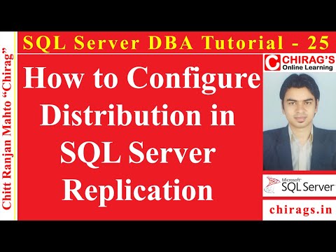 SQL Server DBA Tutorial 25 - How to Configure Distribution in SQL Server Replication