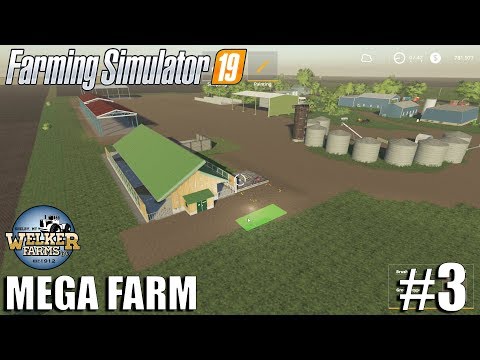 MEGA FARM - THE START | WELKER FARMS | FS19 Timelapse #3 | Farming Simulator 19 Timelapse