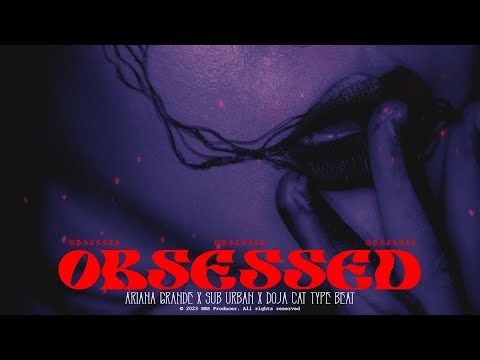 Dark Pop Type Beat - "OBSESSED"ㅣAriana Grande x Sub Urban x Doja Cat Type Beat