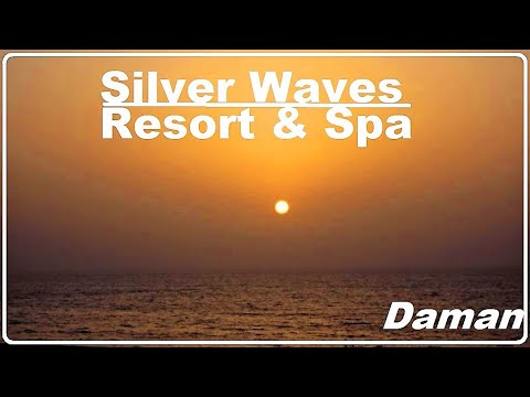 Silver Waves Resort and Spa, Daman