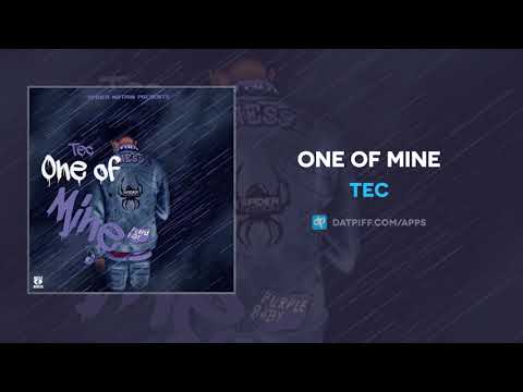 TEC "One Of Mine" (AUDIO)