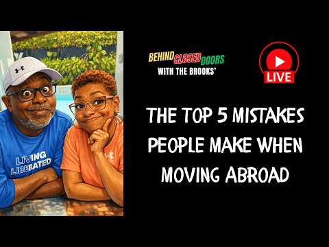 Ep 105 | The Top 5 Mistakes People Make When Moving Abroad