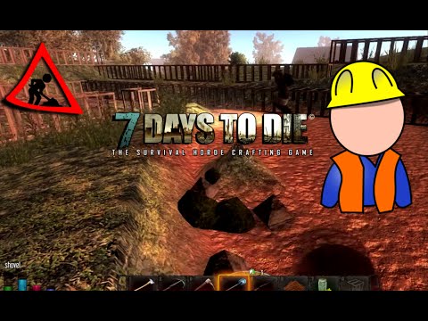 7 Days to Die #015 Planierarbeiten am Grundstück [Livestream Mitschnitt] [Alpha 11 Hype]