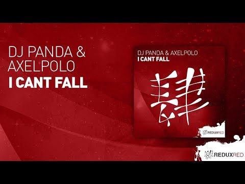 DJ Panda & AxelPolo - I can't fall [ full version ]