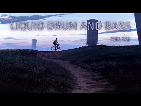 Liquid Drum and Bass Mix 173 - January 2026