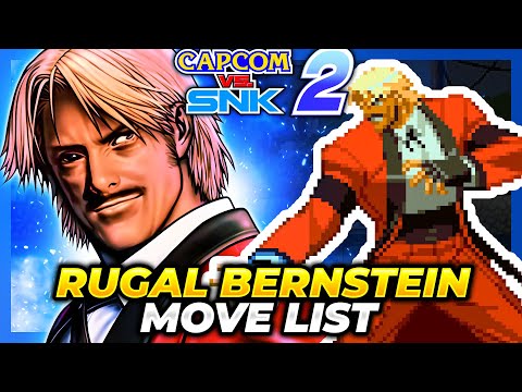 RUGAL BERNSTEIN MOVE LIST - Capcom vs. SNK 2: Mark of  the Millenium 2001 (CVS2)