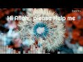 Hi Allah Please Help Me