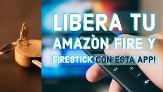 Cómo desbloquear y liberar tu Amazon Fire TV y Firestick con esta app!