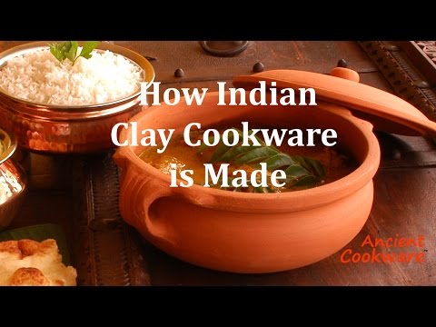 Ancient Cookware - How our Indian Clay Cooking Pots are Made