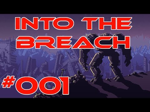 Into the Breach - #001 - Normal/Hard - (Deutsch/German) Let's Play Gameplay