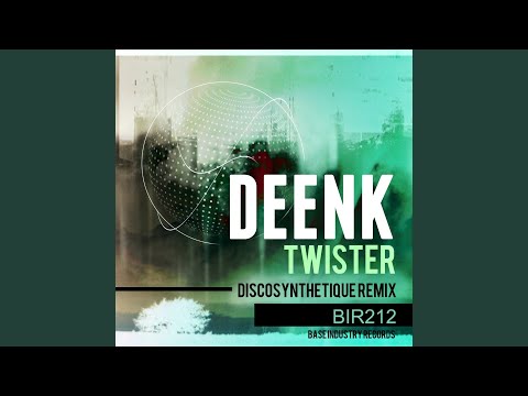 Twister (Discosynthetique Remix)