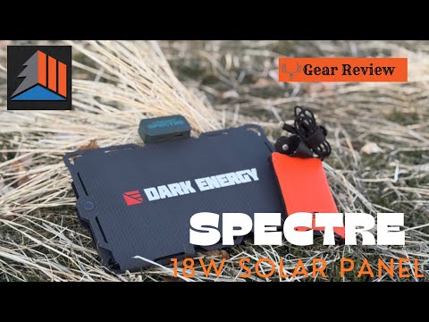 The Ultimate Backcountry Power Source? Dark Energy Spectre 18W Review