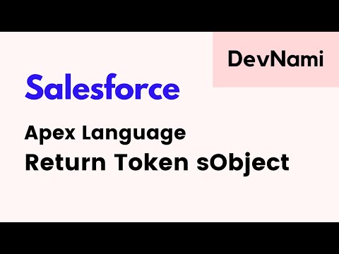 Salesforce How to Return Token for Account sobject in Apex Language