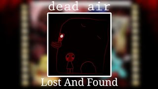 FNF Dead Air | Lost And Found