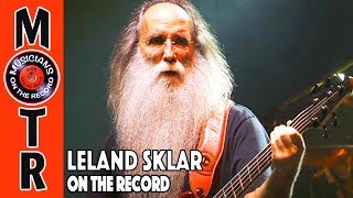 Leland Sklar On The Record