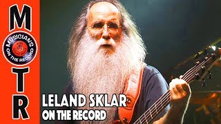 Leland Sklar On The Record