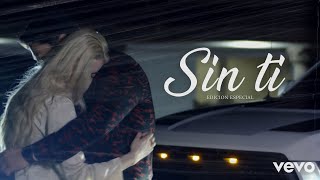 Sin Ti Lyrics English Translation