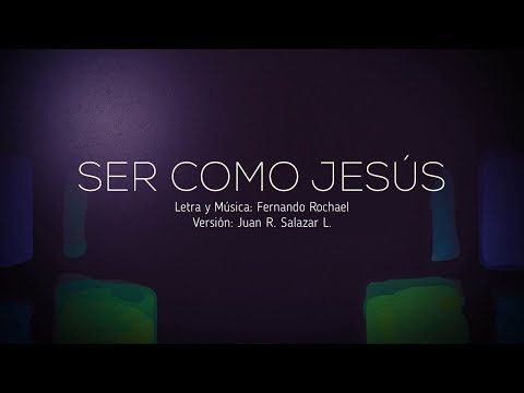 SER COMO JESÚS - ADORADORES 3