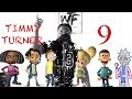 Trapp Tarell Timmy Turner Story Pt 9 Ft Rick Morty