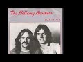 Bellamy Brothers  -  Lovin On