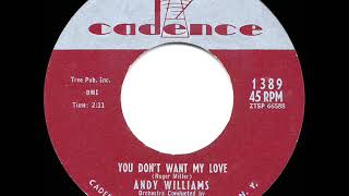 1960 HITS ARCHIVE: You Don’t Want My Love (aka In The Summertime) - Andy Williams