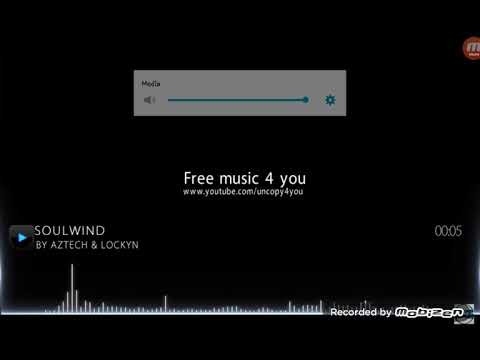 Lockyn & Aztech- SoulWind (Melodic Dubstep)