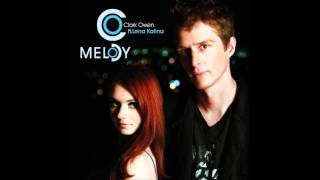 Clark Owen (ft Lena Katina) - Melody