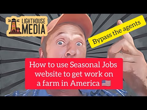 How to effectively use Seasonal Jobs website to increase your chance to get work #workinusa #america