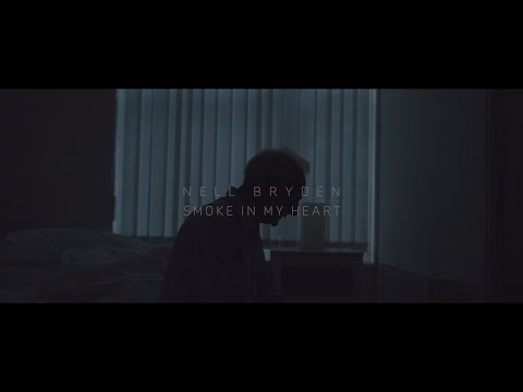 Nell Bryden - Smoke in My Heart