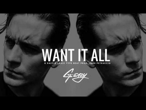 Rap instrumental Beat -  (FREE) G-Eazy x Drake x Logic Type Beat - " Want It All " Rap  Instrumenta
