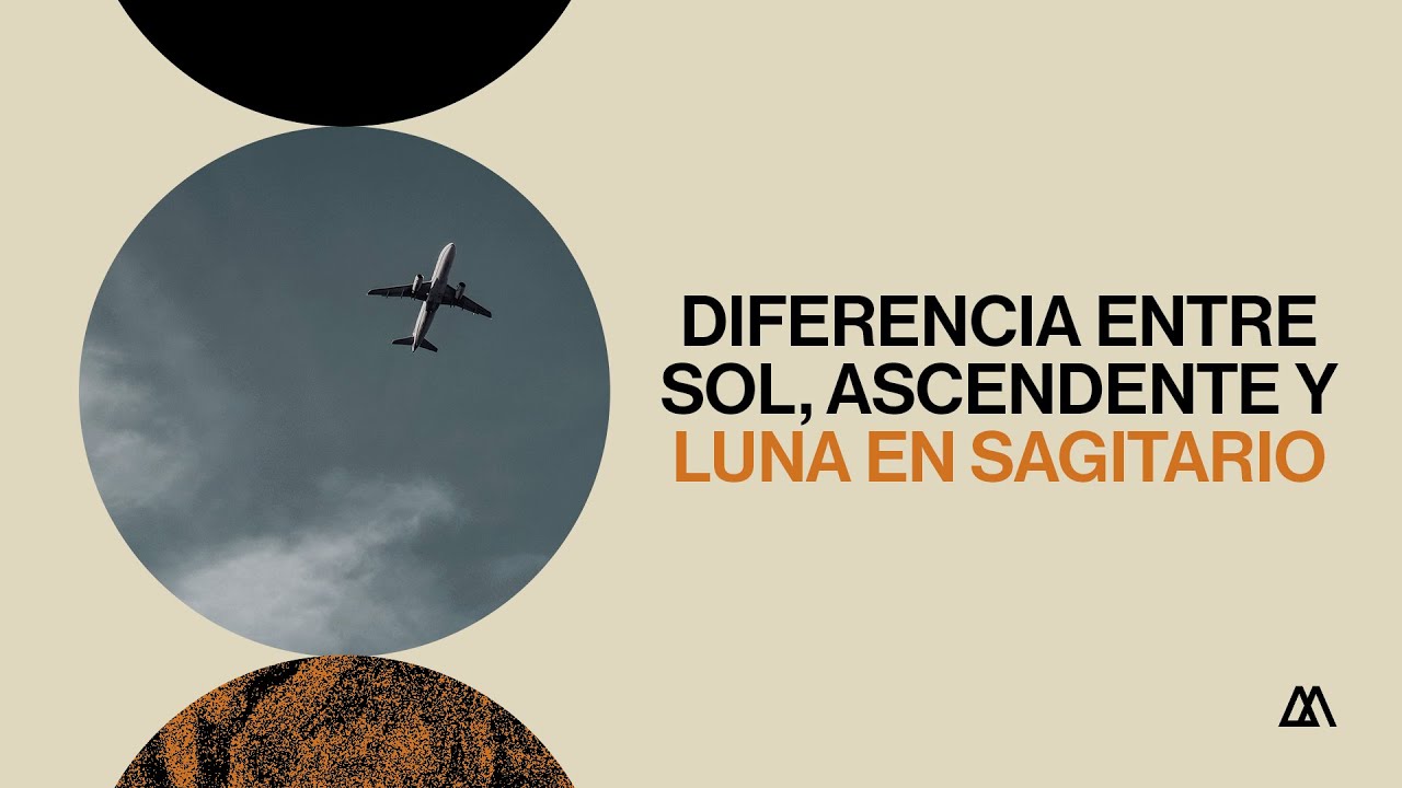 Diferencia entre Sol, ascendente y Luna en Sagitario ♐