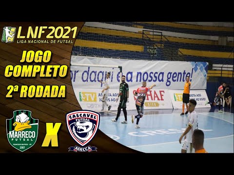 Marreco X Cascavel | JOGO COMPLETO | 2ª Rodada | LNF 2021 (23/04/2021)