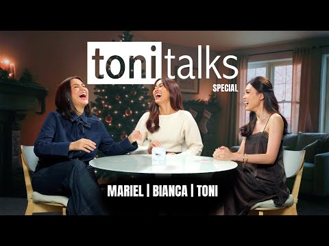 A Toni Talks Special with Mariel and Bianca | Toni Talks