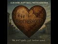 Brotherhood MMS
